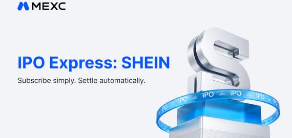 MEXC Launches SHEIN Subscription with $1M Quota as Inaugural IPO Express Event