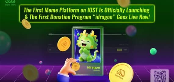 The First Mpr@memeinator.comeme Platform on IOST Is Officially Launching & The First Donation Program “idragon” Goes Live Now!