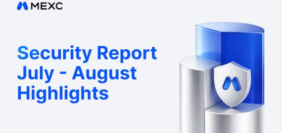 MEXC Releases July–August Security Report: Over 38 Million USDT in Risk-Related Funds Intercepted, Futures Insurance Fund Reaches 792 Million USDT