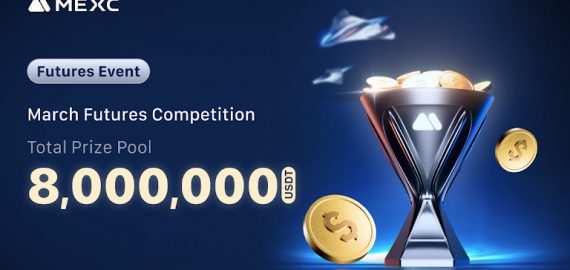 MEXC Launches March Futures Competition with Prize Pool of Up to 8 Million USDT