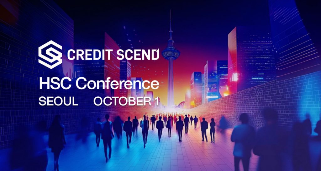Credit Scend Named Title Sponsor Of HSC Conference Seoul 2026