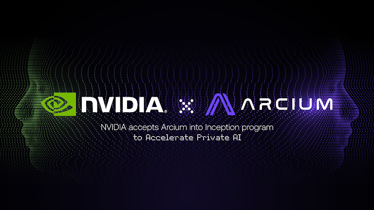 Arcium Joins NVIDIA’s Inception Program To Advance Private AI Adoption