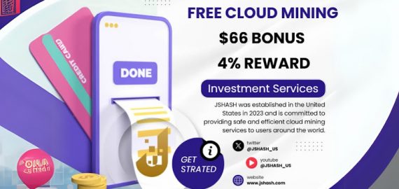 JSHASH Launches the Best Free Cloud Mining Option Regulated by the US: Helping Bitcoin and Dogecoin Enthusiasts Worldwide Earn a Passive Income Stream in 2025