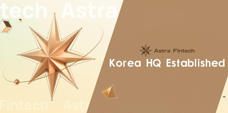 Astra Fintech Announces Establishment of Korea HQ, Strengthening Commitment to Solana Ecosystem and Regional Expansion Astra Fintech Announces Establishment of Korea HQ, Strengthening Commitment to Solana Ecosystem and Regional Expansion