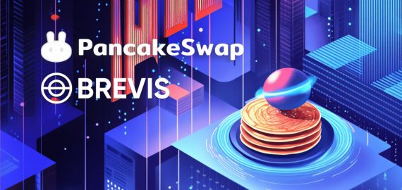 Brevis To Power Intelligent User Experience On PancakeSwap Infinity