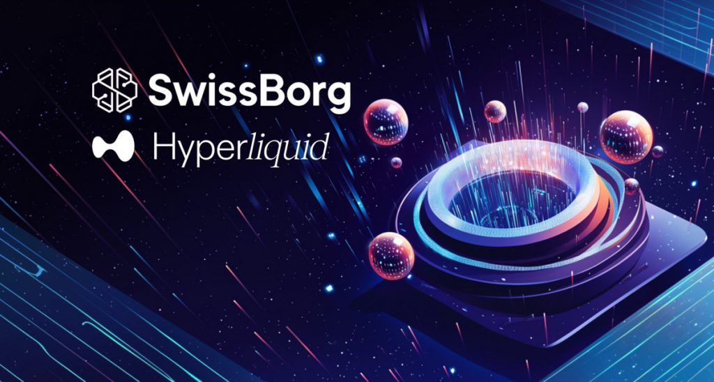 SwissBorg Integrates With Hyperliquid, Enabling Seamless Fiat-To-Hyperliquid Asset Conversions
