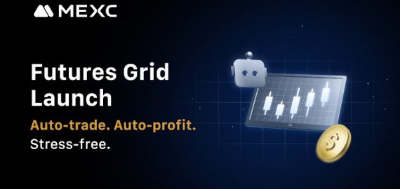MEXC Futures Grid Bot Sets Traders on Fast-Track to Yields Under Multiple Market Conditions