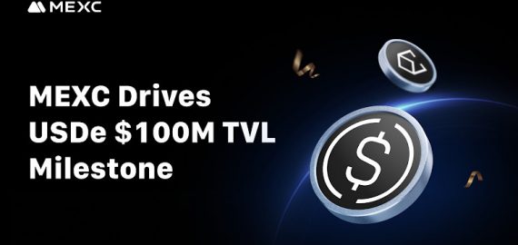 MEXC Drives Stablecoin Expansion After $20M USDe Purchase and $100M TVL Milestone