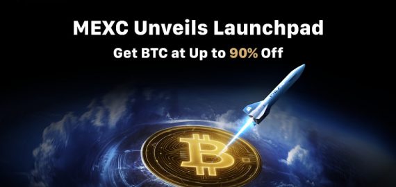 MEXC Officially Unveils Launchpad Platform: Acquire BTC at up to 90% Discount