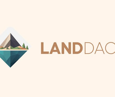 LandDAO Enters Pre-Launch Phase to Bring Land NFTs Backed by Real-World Assets On-Chain