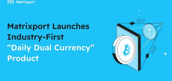 Matrixport Launches Industry-First “Daily Dual Currency” Product, Establishing a New Paradigm in Crypto Wealth Management