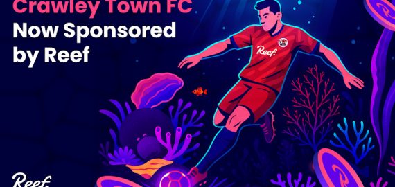 REEF CHAIN ANNOUNCES LANDMARK PRINCIPAL PARTNERSHIP WITH CRAWLEY TOWN FC