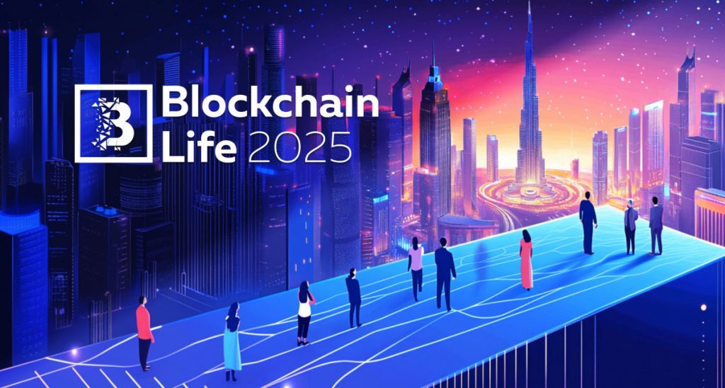 15th Edition Of Blockchain Life Forum To Convene Global Crypto Leaders In Dubai On October 28–29