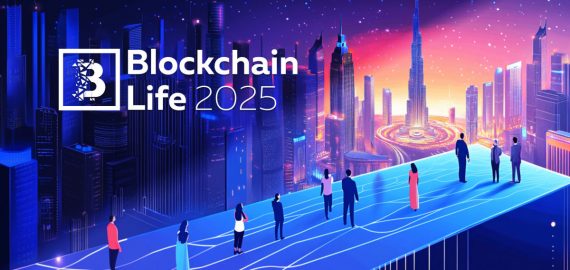 15th Edition Of Blockchain Life Forum To Convene Global Crypto Leaders In Dubai On October 28–29