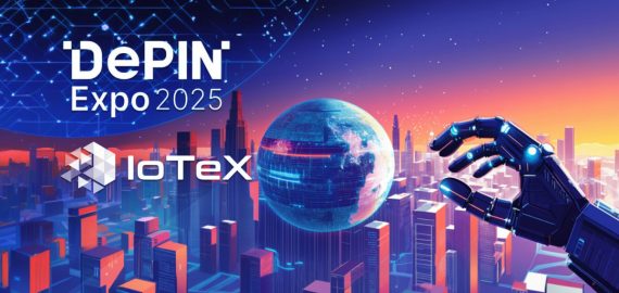 Modular DePIN Platform IoTeX Confirms Participation In DePIN Expo 2025