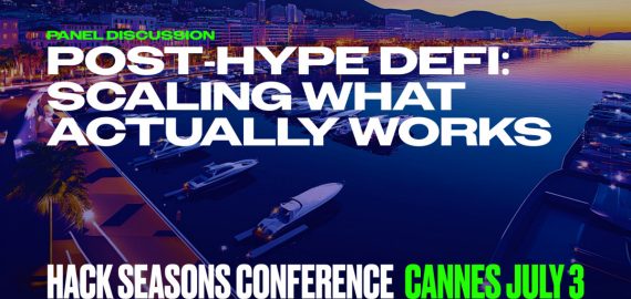 DeFi In Motion: Inside The Hack Season Conference Panel On The Future Of On-Chain Finance