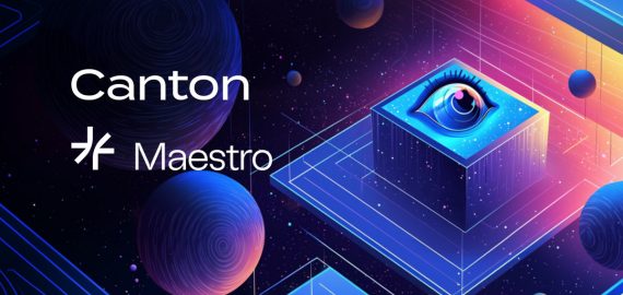 Maestro Joins Canton Network As Validator To Strengthen Privacy-First Financial Systems