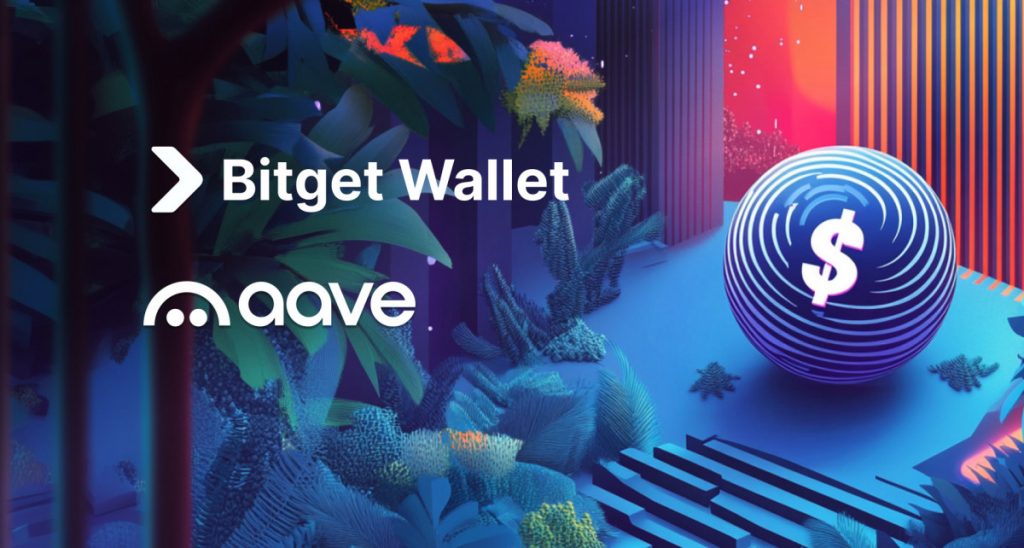 Bitget Wallet And Aave Jointly Launch Stablecoin Earn Plus, A Long-term Flexible 10% Yield Product
