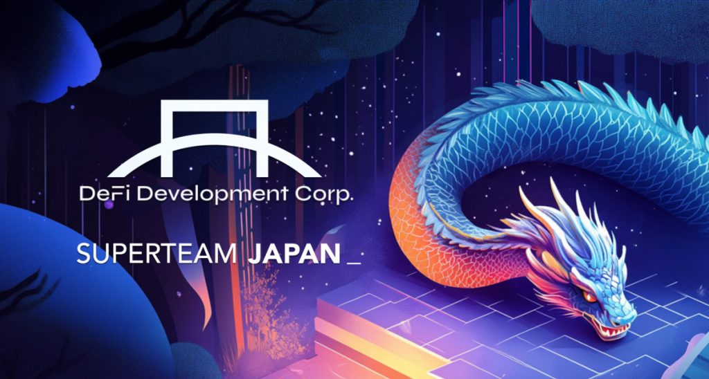 DeFi Development Corp. and Superteam Japan Partner to Launch DFDV JP, Japan's First Solana-Centric Finance Project