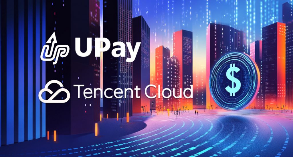 UPay Adopts Tencent Cloud To Enhance UX On Its Global Financial Platform