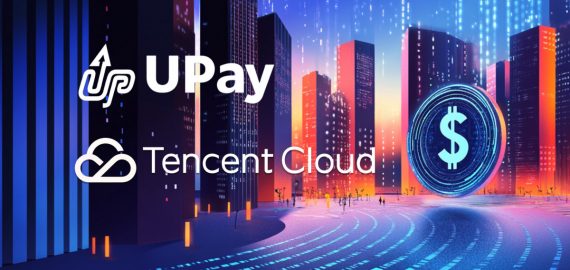 UPay Adopts Tencent Cloud To Enhance UX On Its Global Financial Platform