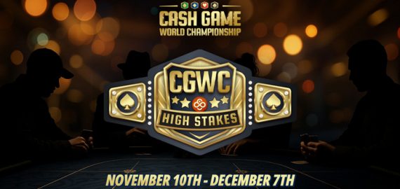 CoinPoker’s High Stakes Poker Cash Game World Championship Begins