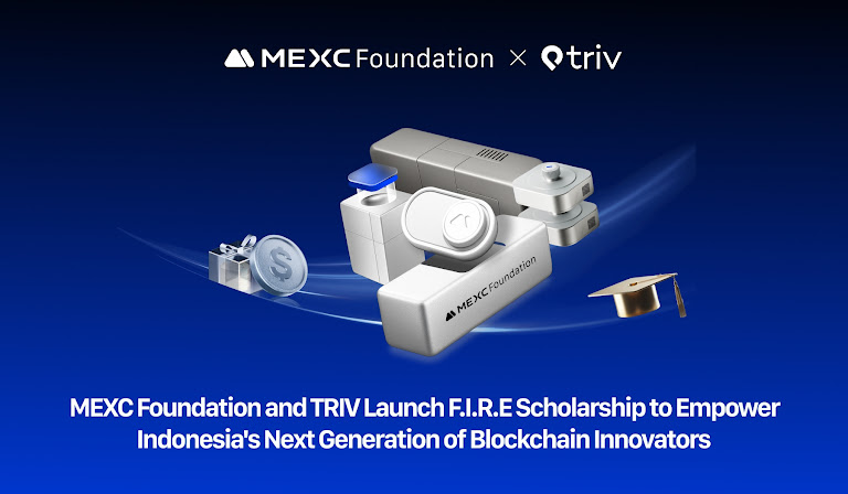 MEXC Foundation and TRIV Launch F.I.R.E Scholarship to Empower Indonesia's Next Generation of Blockchain Innovators