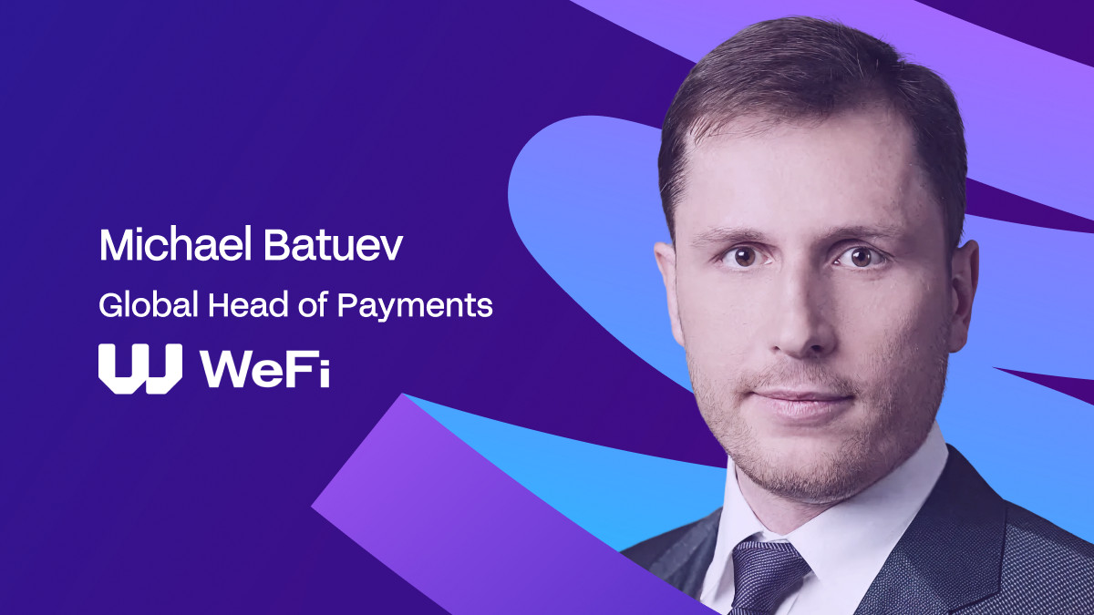 Former Visa Payments Executive Michael Batuev Joins WeFi To Drive Global Payments Expansion