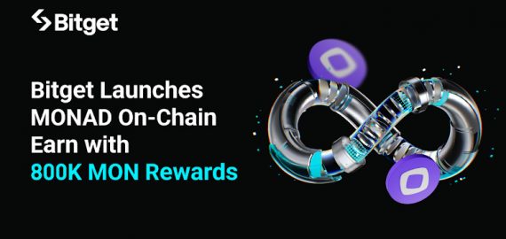 Bitget Launches MONAD On-Chain Earn and 800,000 MON Trading Rewards as MON Lists on the Universal Exchange