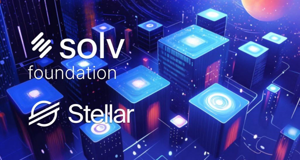 Solv Foundation Integrates With Stellar To Unlock Yield For $200M In USDC