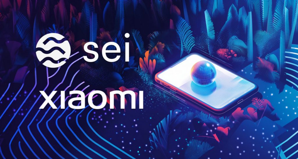 Sei Launches Pre-Installed App On Xiaomi Devices, Developing Payment Infrastructure To Drive Partnership Growth