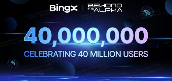 BingX celebrates reaching 40m users in 2025 with Beyond the Alpha campaign