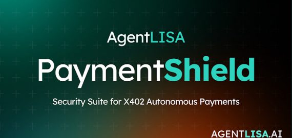 AgentLISA Unveils PaymentShield: The First Complete Security Suite for X402 Autonomous Payments