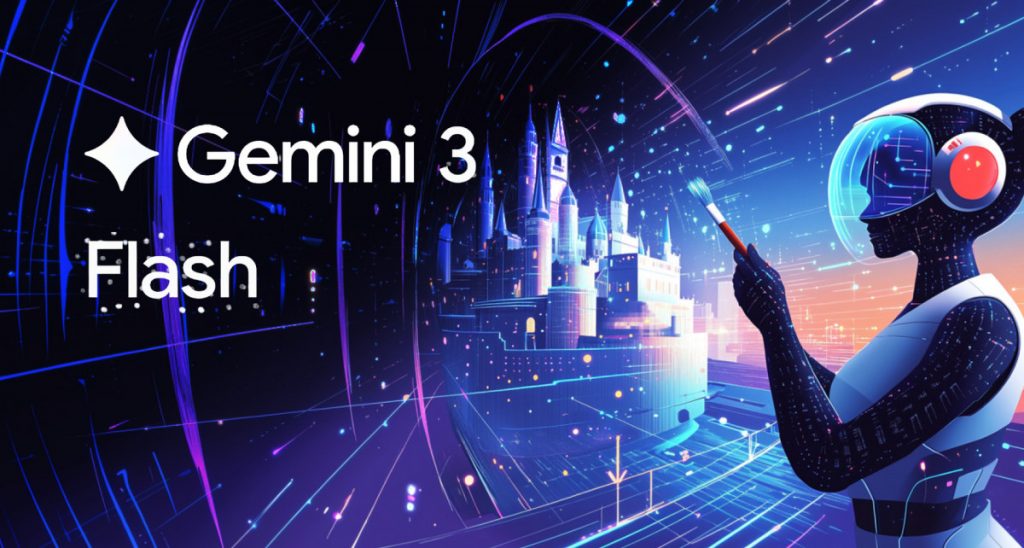 Google Rolls Out Gemini 3 Flash, Combining Advanced Intelligence with High-Speed Efficiency