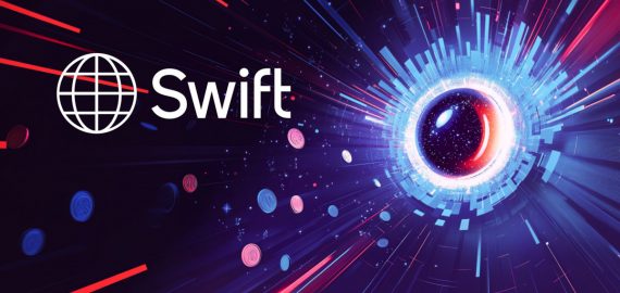 Swift Advances Global Digital Finance With New Cross-Border And Tokenised Asset Initiatives