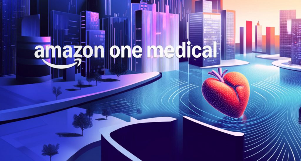 Amazon One Medical Launches Health AI To Streamline Personalized Care And Integrate Pharmacy Services