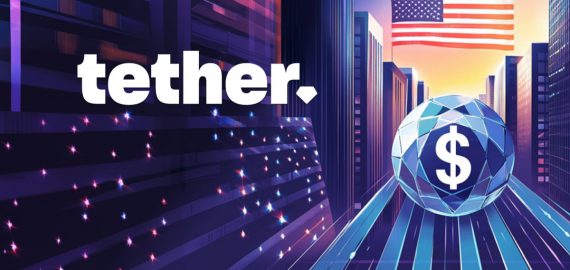 Tether Unveils USA₮: Federally Regulated, Dollar-Backed Stablecoin For US Market