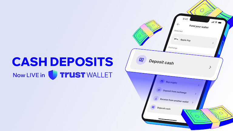 Trust Wallet Launches Cash Deposits, Enabling Users to Convert Physical Cash Into Crypto