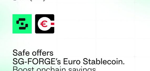 Safe Multisigs offers SG-FORGE’s Euro Stablecoin to Boost On-chain Savings