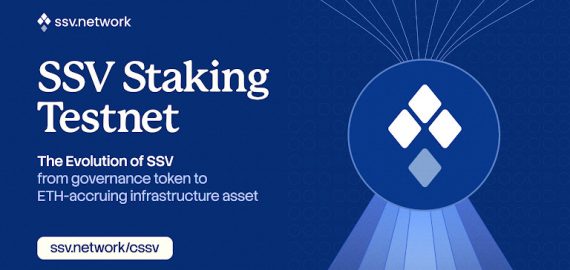 SSV Network DAO Kicks Off SSV Staking Testnet With cSSV Alpha Testers Program