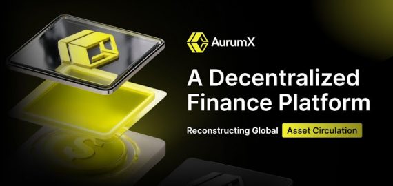 AurumX: A Decentralized Finance Platform Reconstructing Global Asset Circulation