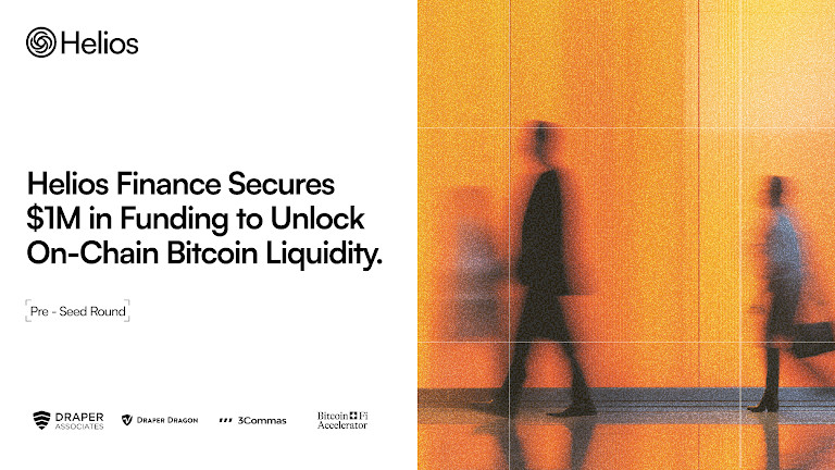 Helios Finance Secures $1M in Funding to Unlock On-Chain Bitcoin Liquidity