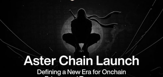 Aster Chain Launch: Deﬁning a New Era for Onchain Privacy and Transparency