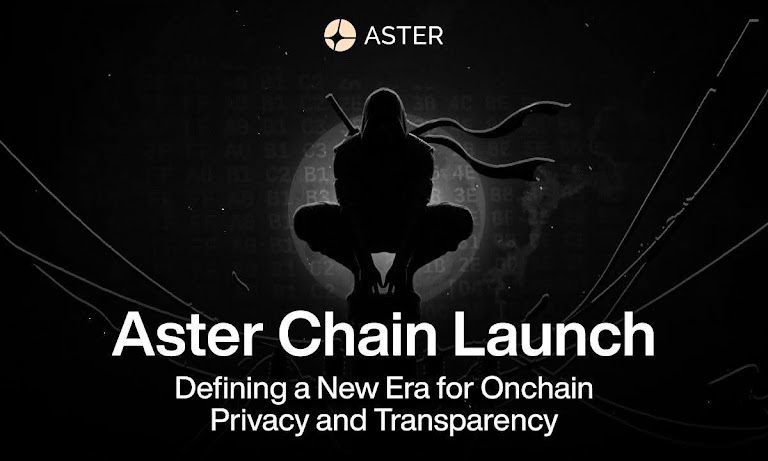 Aster Chain Launch: Deﬁning a New Era for Onchain Privacy and Transparency