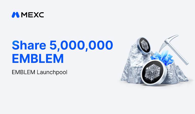 MEXC Launches EMBLEM Launchpool With 5,000,000 EMBLEM in Airdrop Rewards
