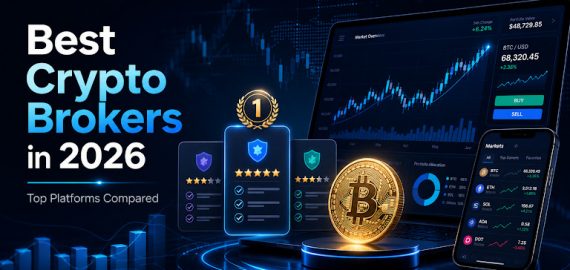 Best Crypto Broker in 2026: Top Platforms for Trading Crypto and How to Choose One