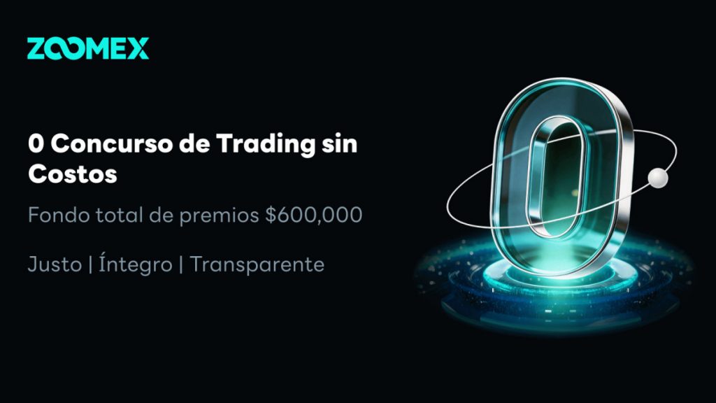 Sin cuota de entrada, comparte 600.000 dólares! Zoomex lanza la primera competencia de trading sin costo del mundo: deja que la habilidad sea tu único activo
