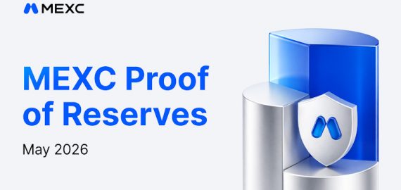 MEXC Confirms Strong Asset Backing in Hacken-Audited May 2026 Proof of Reserves Report