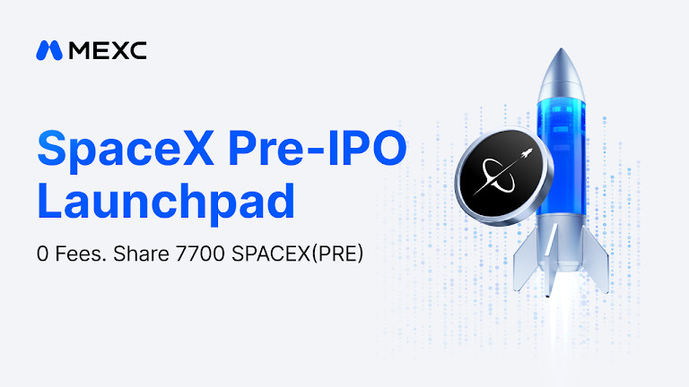 MEXC Launches SpaceX Pre-IPO Launchpad, Opening New 0-Fee Access Channel
