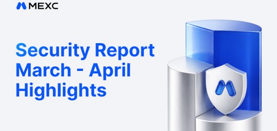 MEXC Deploys 1,000 BTC to Strategic Reserves in March–April Security Report